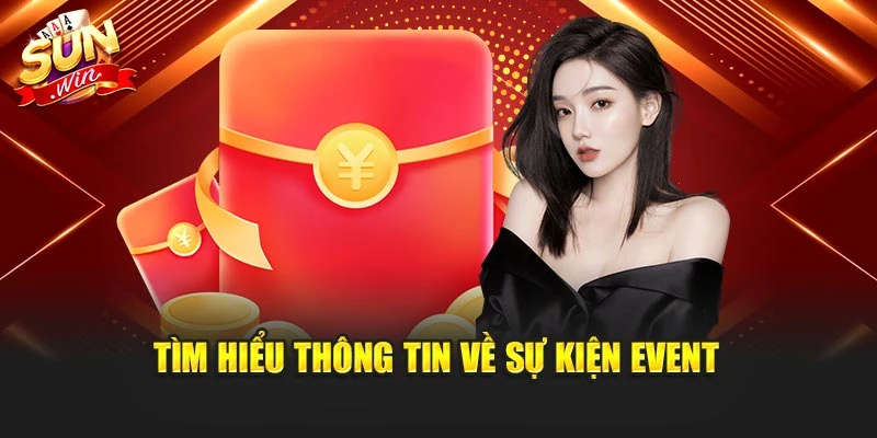 Tìm hiểu thông tin về sự kiện Event