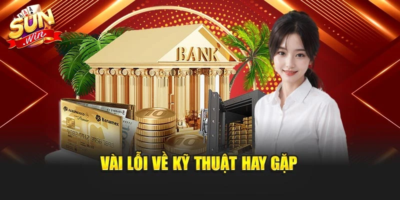 Vài lỗi về kỹ thuật hay gặp